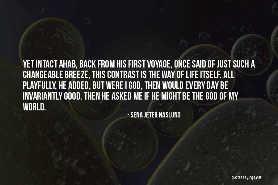 Sena Jeter Naslund Quotes 1484011 Sena Jeter Naslund Quotes 1484011