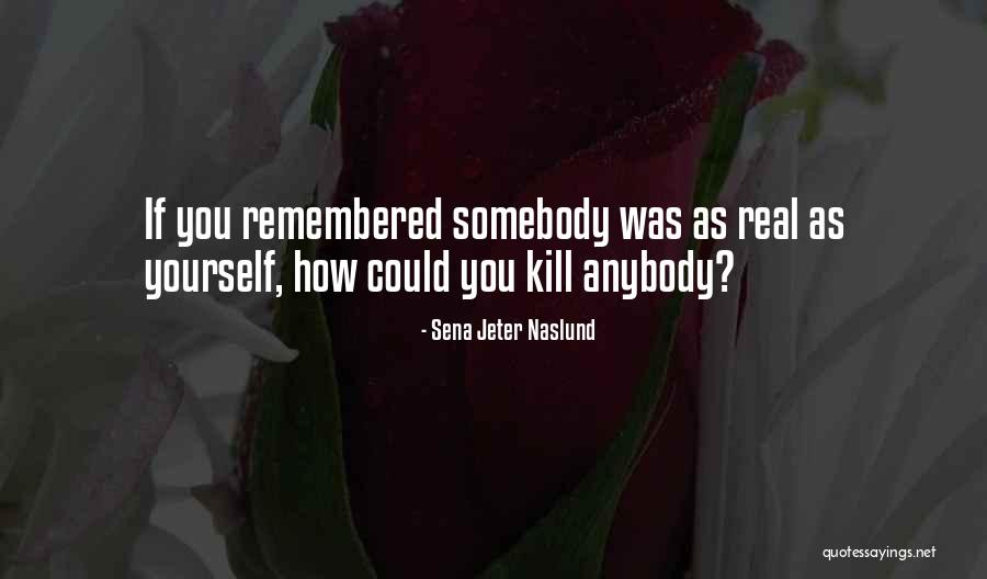 Sena Jeter Naslund Quotes 2215369 Sena Jeter Naslund Quotes 2215369