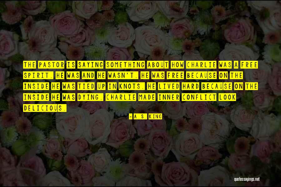 Senac Cursos Quotes By A.S. King Senac Cursos Quotes By A.S. King