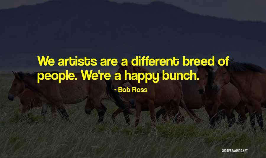 Senac Ead Quotes By Bob Ross Senac Ead Quotes By Bob Ross