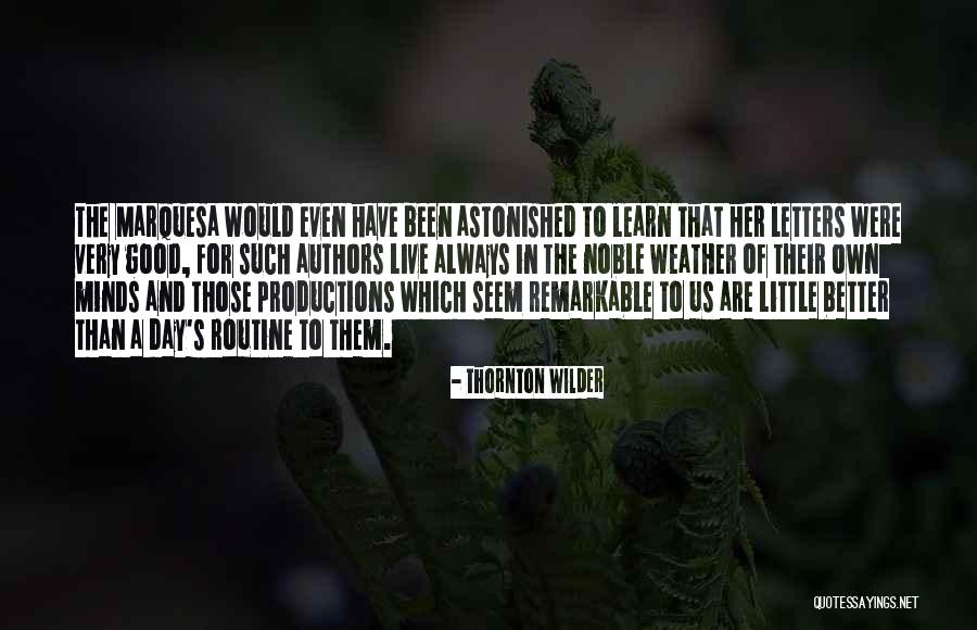 Senadeera Photography Quotes By Thornton Wilder Senadeera Photography Quotes By Thornton Wilder