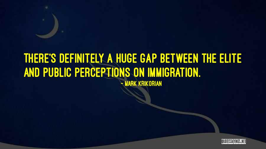 Senador Samuel Quotes By Mark Krikorian Senador Samuel Quotes By Mark Krikorian
