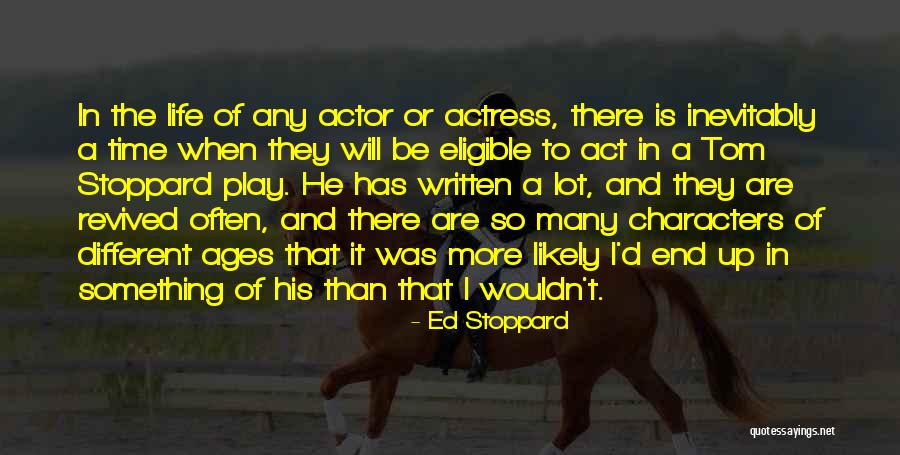 Senandung Si Quotes By Ed Stoppard Senandung Si Quotes By Ed Stoppard