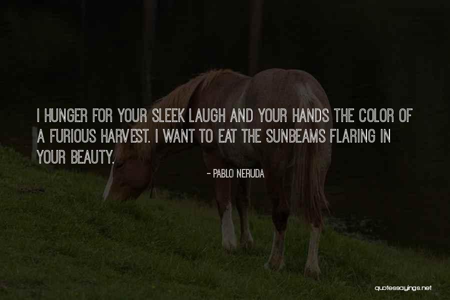 Senaste Nytt Quotes By Pablo Neruda Senaste Nytt Quotes By Pablo Neruda
