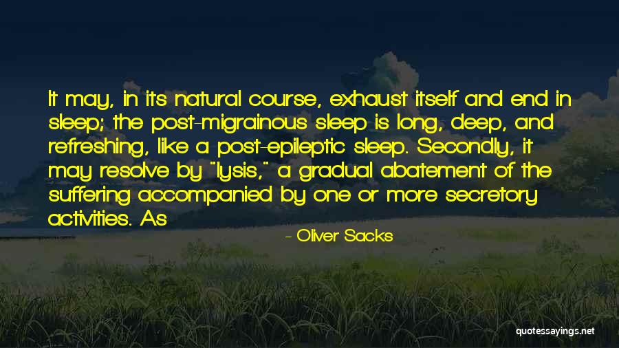 Senator Brownback Quotes By Oliver Sacks Senator Brownback Quotes By Oliver Sacks