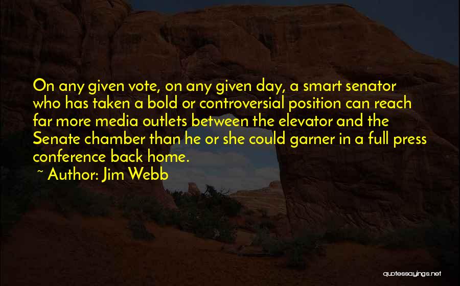 Senator Jim Webb Quotes By Jim Webb