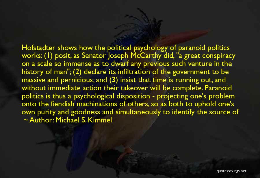 Senator Mccarthy Quotes By Michael S. Kimmel