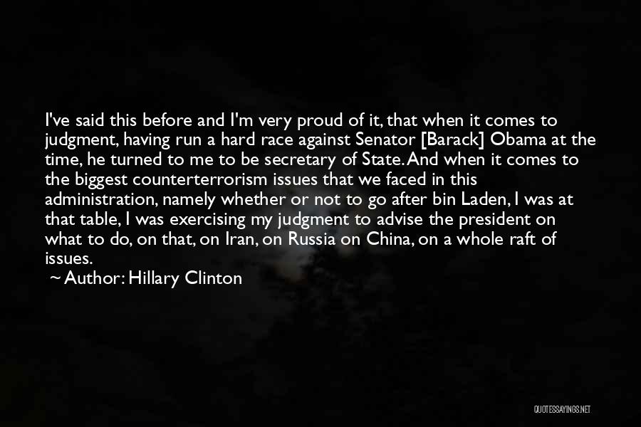 Senator Obama Quotes By Hillary Clinton