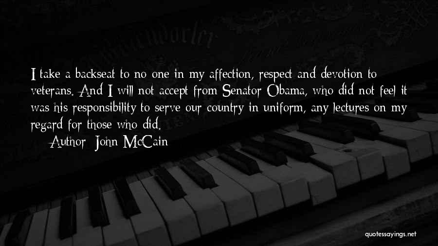 Senator Obama Quotes By John McCain