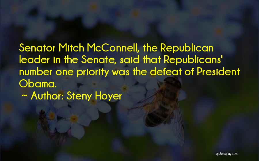 Senator Obama Quotes By Steny Hoyer