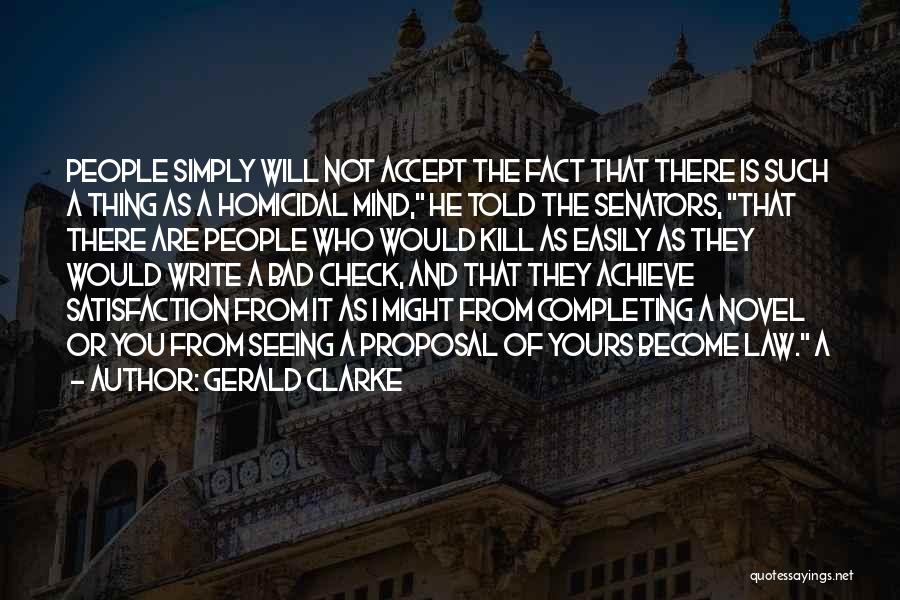 Senators Quotes By Gerald Clarke