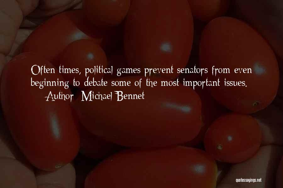 Senators Quotes By Michael Bennet