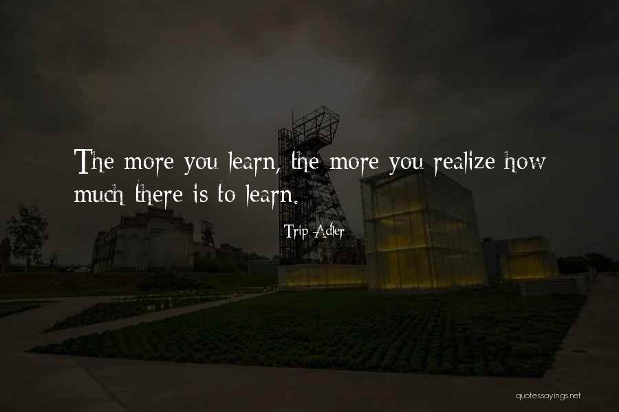 Senchina Ludmila Quotes By Trip Adler Senchina Ludmila Quotes By Trip Adler
