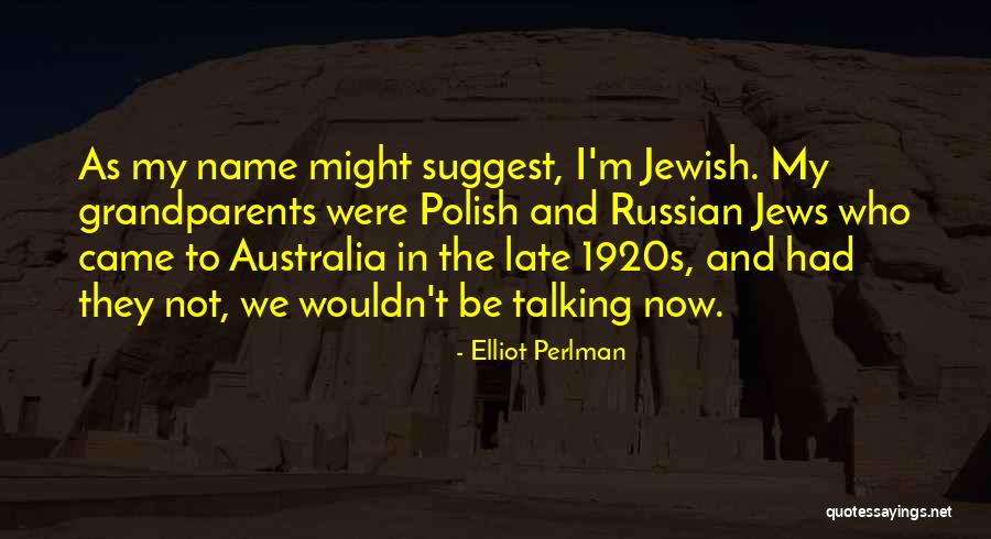 Sencillamente Acordes Quotes By Elliot Perlman Sencillamente Acordes Quotes By Elliot Perlman