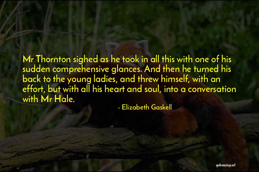 Sencio Edenbridge Quotes By Elizabeth Gaskell Sencio Edenbridge Quotes By Elizabeth Gaskell