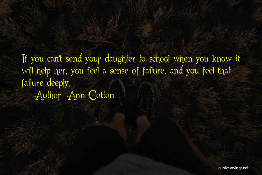 Send Help Quotes By Ann Cotton