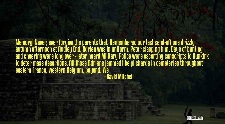 Send Off Quotes By David Mitchell