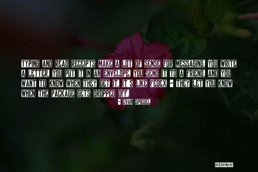 Send Off Quotes By Evan Spiegel Send Off Quotes By Evan Spiegel