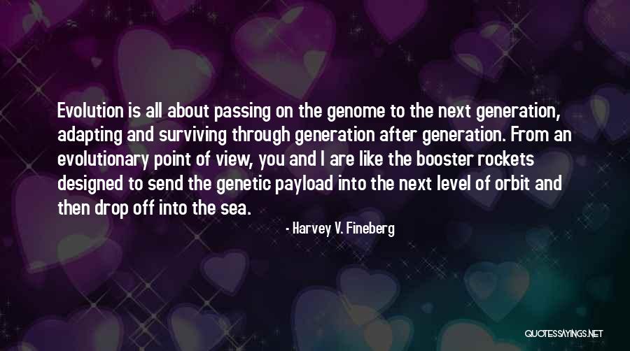 Send Off Quotes By Harvey V. Fineberg