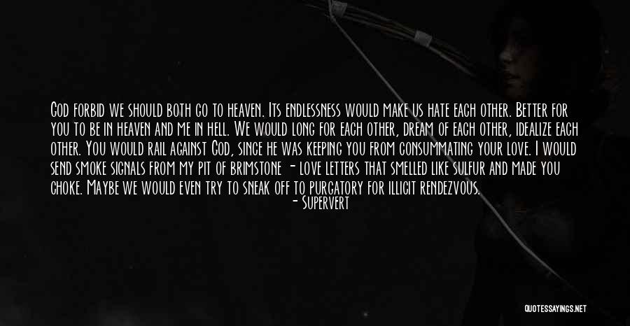Send Off Quotes By Supervert Send Off Quotes By Supervert