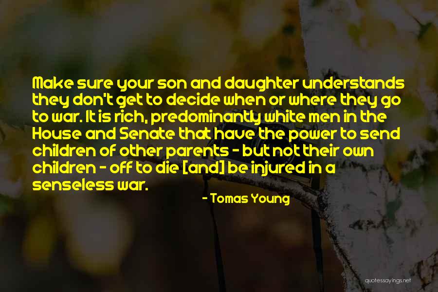 Send Off Quotes By Tomas Young Send Off Quotes By Tomas Young