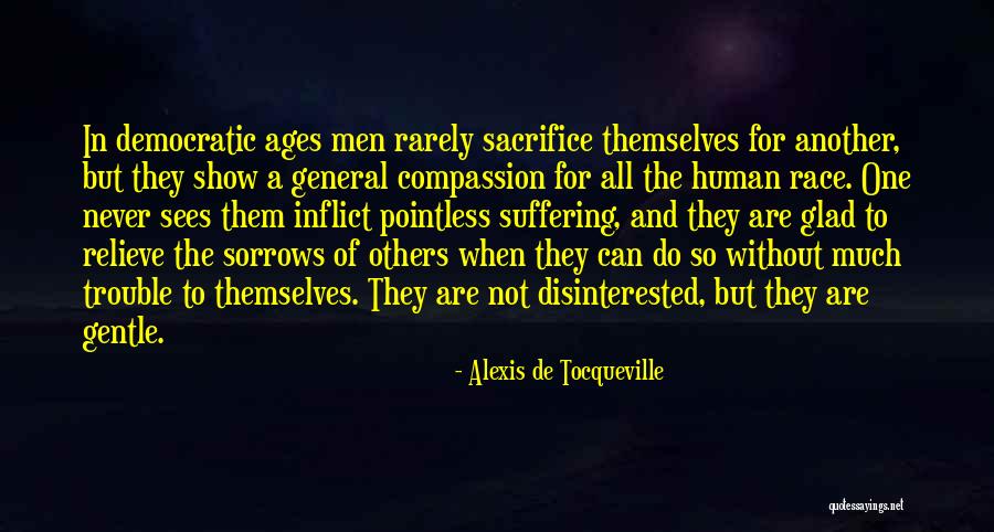 Sendas Distintas Quotes By Alexis De Tocqueville Sendas Distintas Quotes By Alexis De Tocqueville