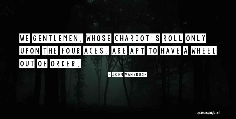 Sendas Distintas Quotes By John Vanbrugh Sendas Distintas Quotes By John Vanbrugh