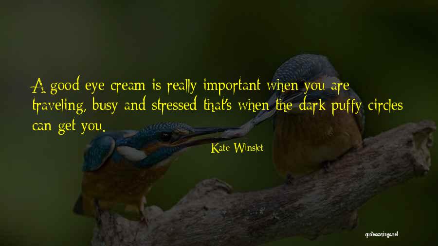 Sendentary Quotes By Kate Winslet Sendentary Quotes By Kate Winslet