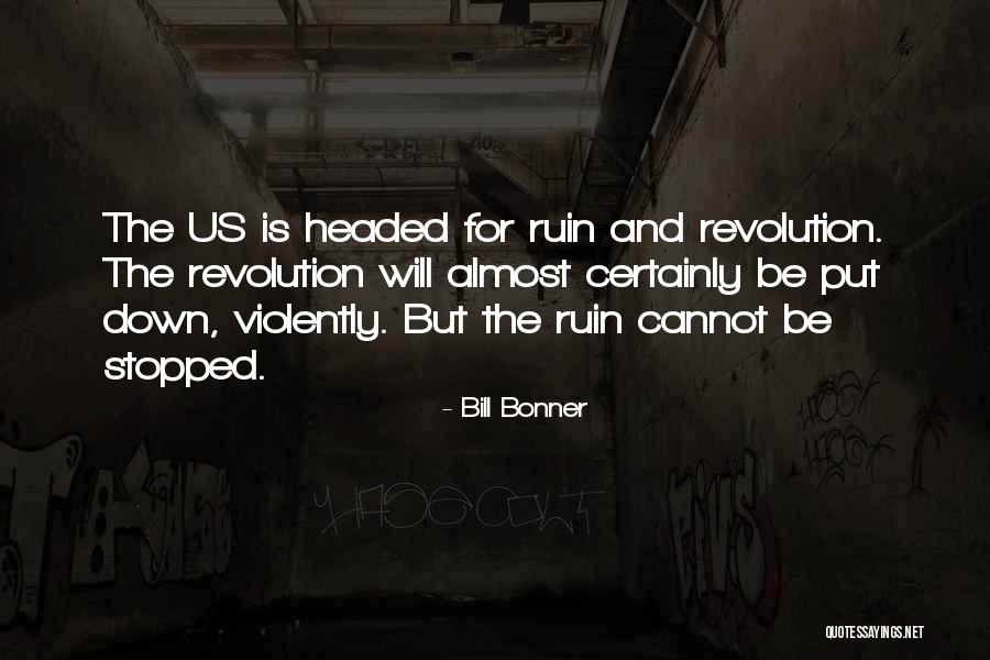 Sendero Provisions Quotes By Bill Bonner Sendero Provisions Quotes By Bill Bonner