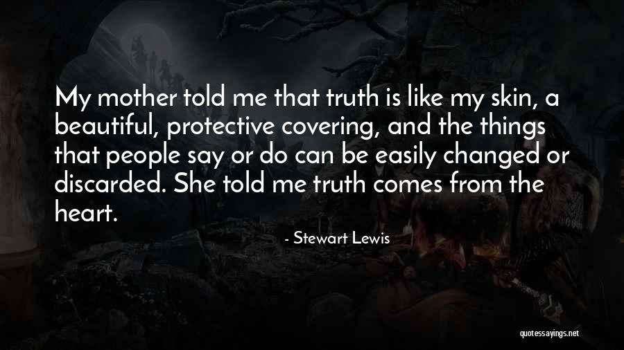 Sendero Ridge Quotes By Stewart Lewis Sendero Ridge Quotes By Stewart Lewis