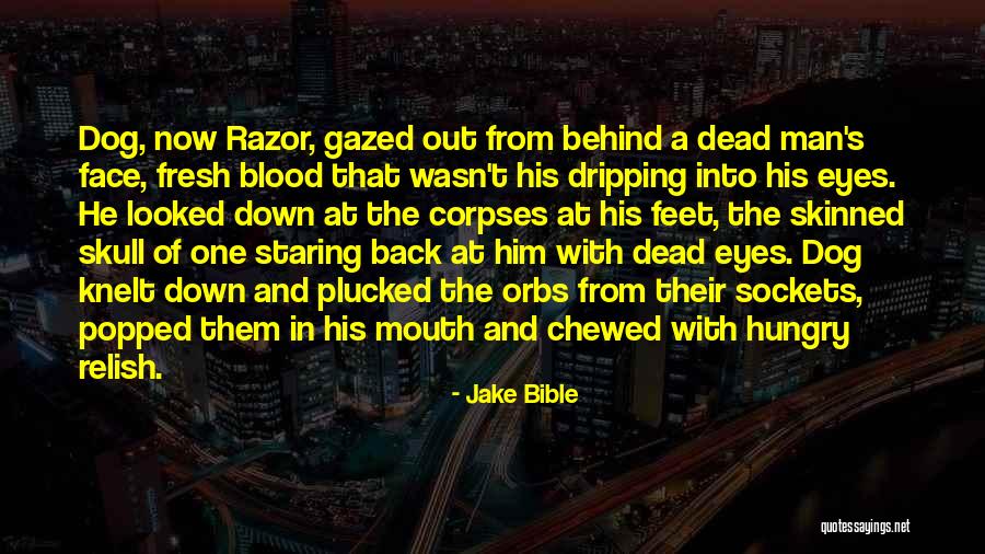 Senderovas Quotes By Jake Bible Senderovas Quotes By Jake Bible