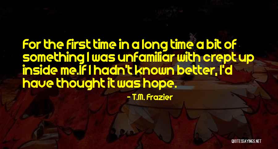 Senders Quotes By T.M. Frazier Senders Quotes By T.M. Frazier