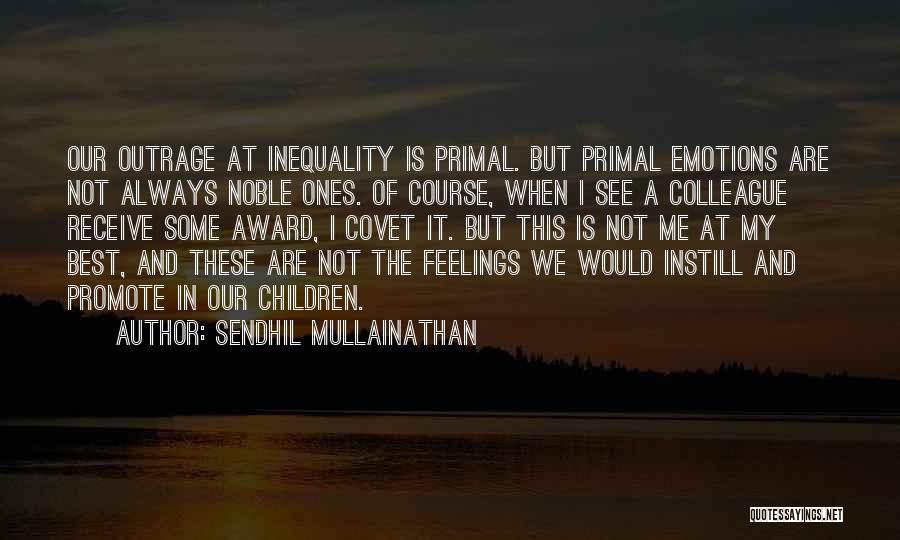 Sendhil Mullainathan Quotes 1459484