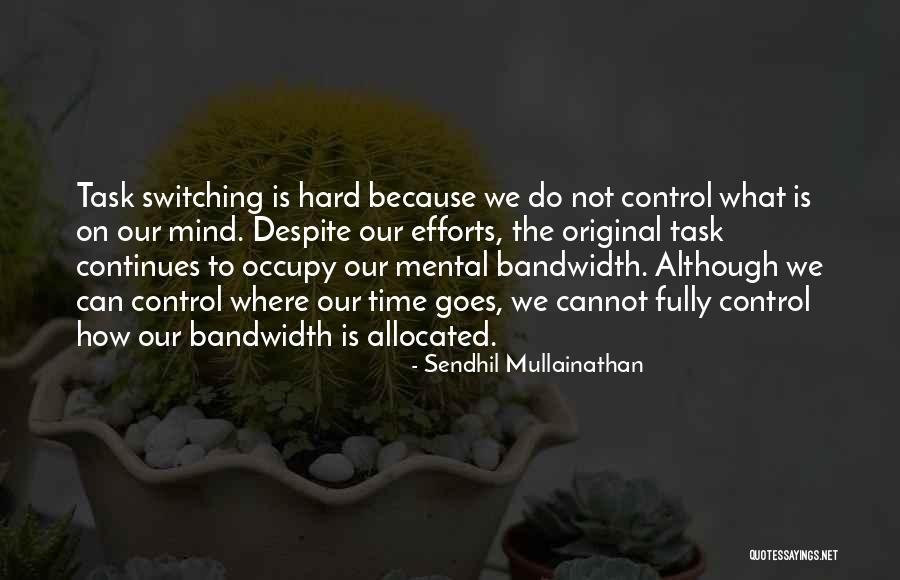 Sendhil Mullainathan Quotes 1773262 Sendhil Mullainathan Quotes 1773262
