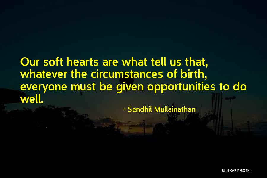 Sendhil Mullainathan Quotes 2157501