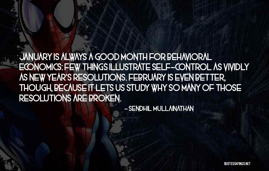 Sendhil Mullainathan Quotes 2195744 Sendhil Mullainathan Quotes 2195744