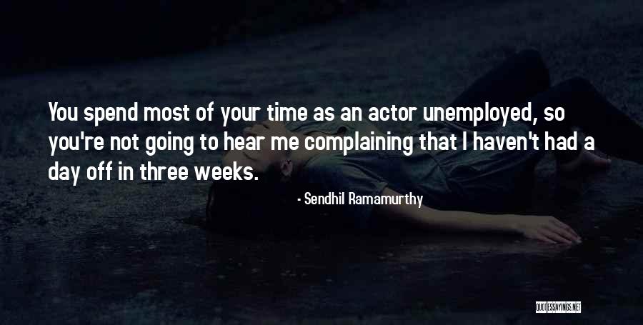 Sendhil Ramamurthy Quotes 287359