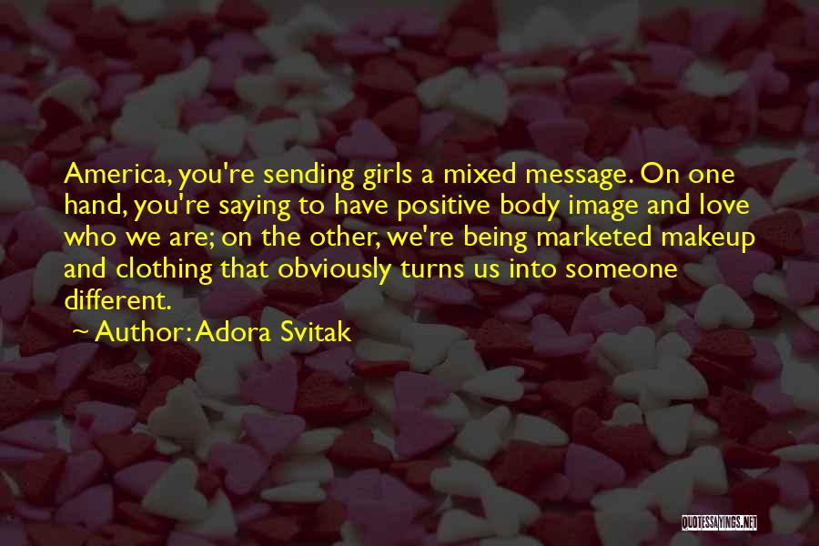 Sending A Message Quotes By Adora Svitak