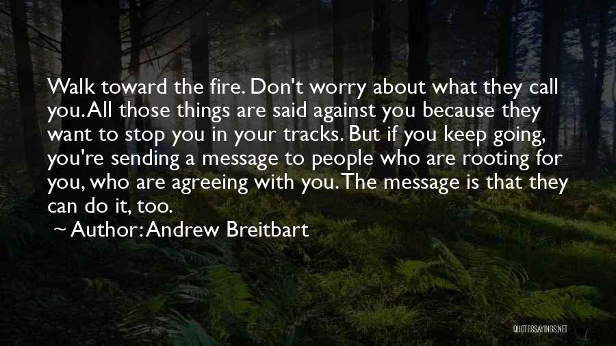 Sending A Message Quotes By Andrew Breitbart