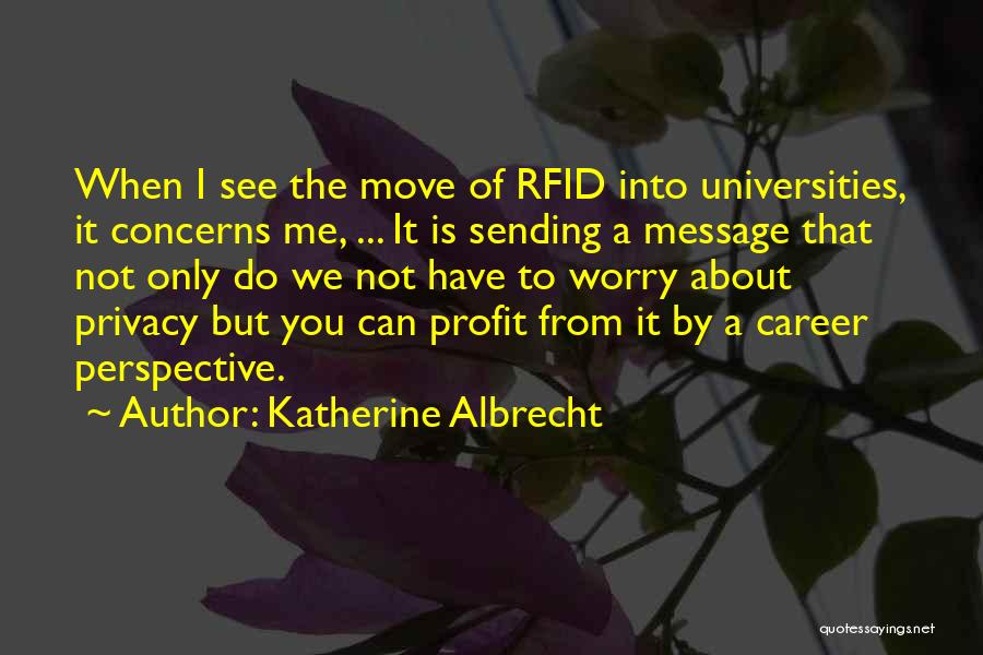 Sending A Message Quotes By Katherine Albrecht