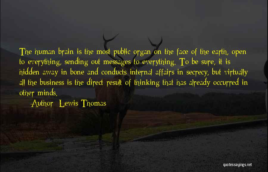 Sending Messages Quotes By Lewis Thomas