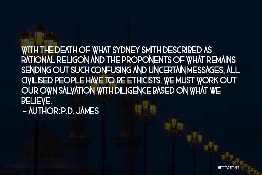 Sending Messages Quotes By P.D. James