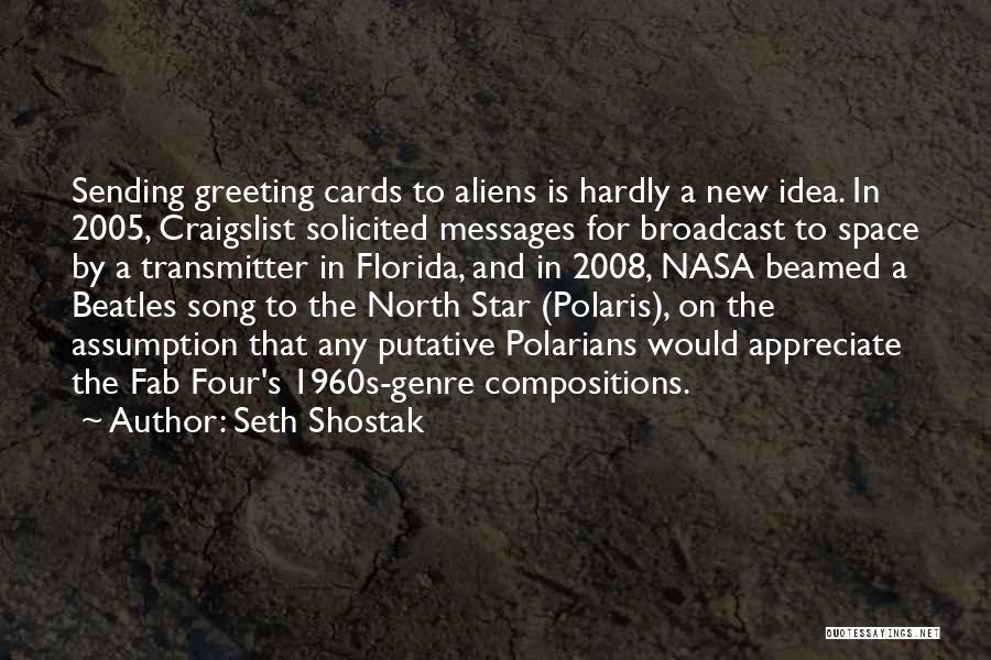 Sending Messages Quotes By Seth Shostak