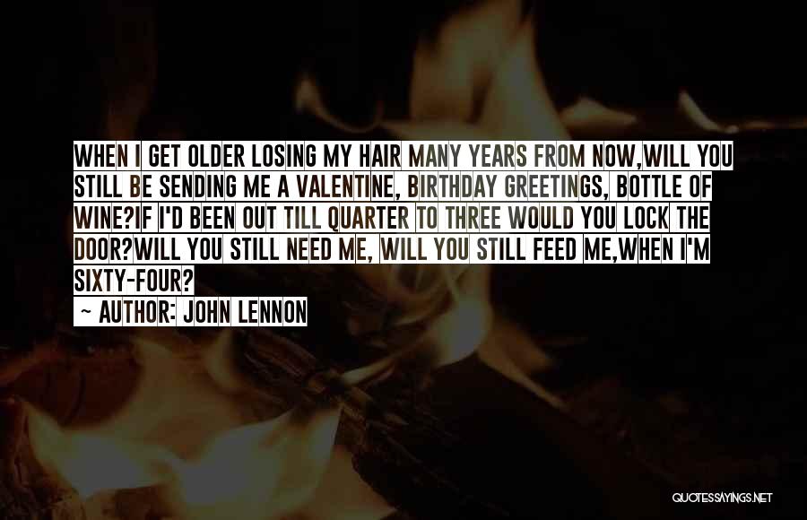 Sending My Love Quotes By John Lennon