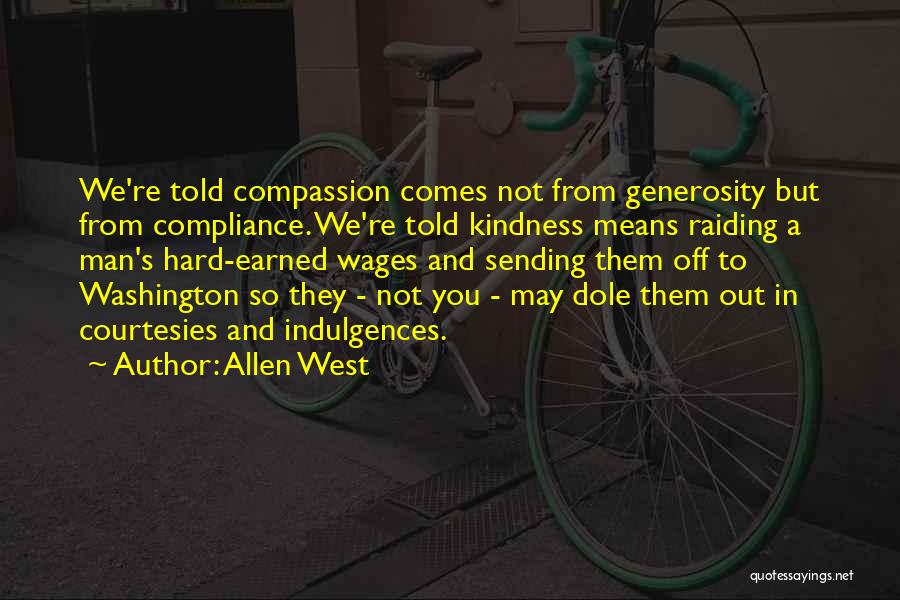 Sending Off Quotes By Allen West