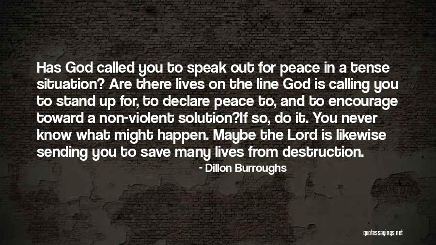 Sending Peace Quotes By Dillon Burroughs Sending Peace Quotes By Dillon Burroughs