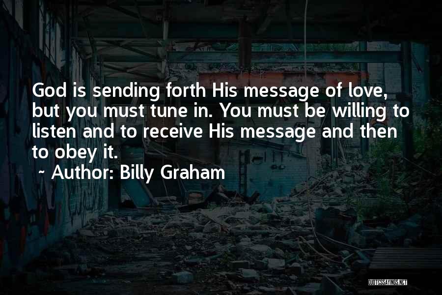 Sending Some Love Quotes By Billy Graham