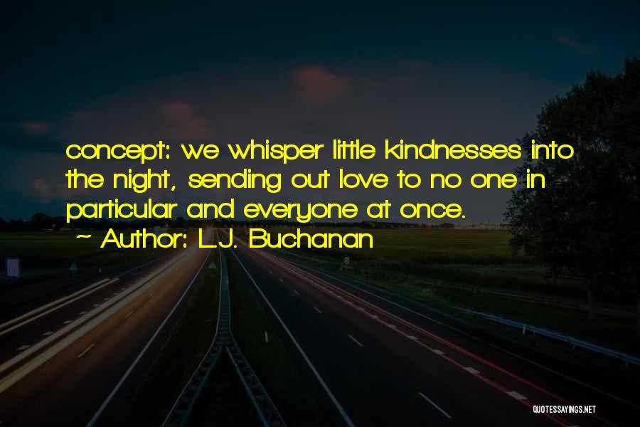 Sending Some Love Quotes By L.J. Buchanan