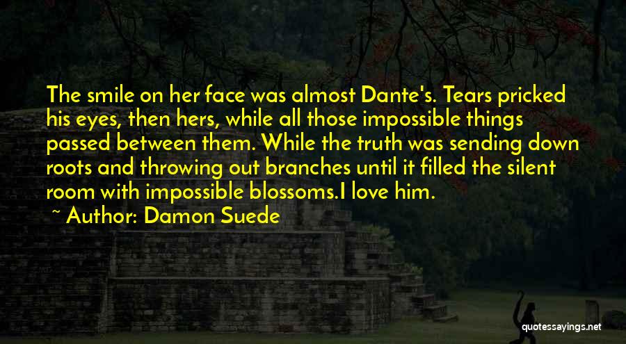 Sending You All My Love Quotes By Damon Suede