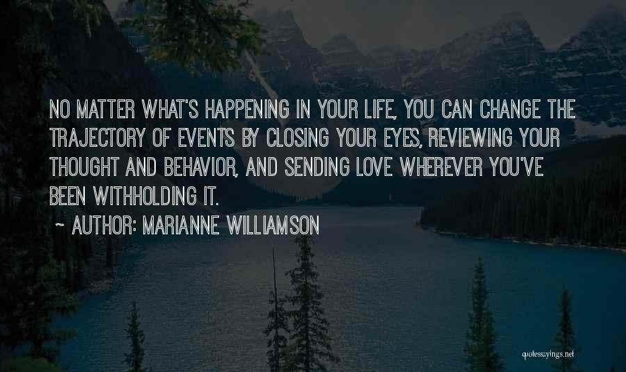 Sending You My Love Quotes By Marianne Williamson